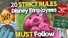 20 Strict Rules Disney Employees Must Follow