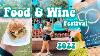 Epcot Food And Wine Festival 2022 Food Merch Boissons U0026 Plus